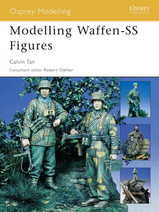 Title details for Modelling Waffen-SS Figures by Calvin Tan - Available